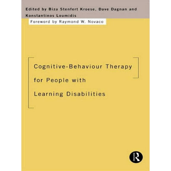 Cognitive-Behaviour Therapy for People with Learning Disabilities, (Paperback)