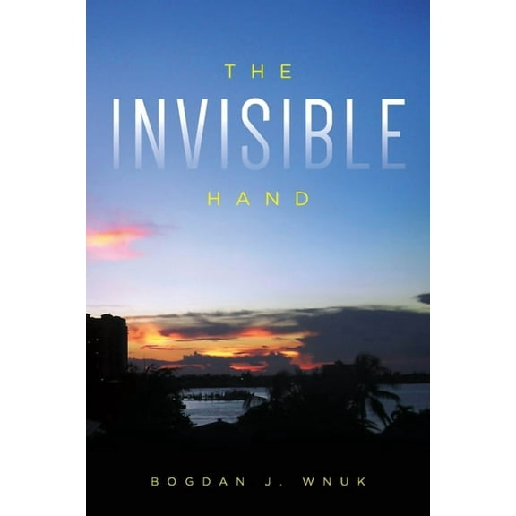 The Invisible Hand, (Paperback)
