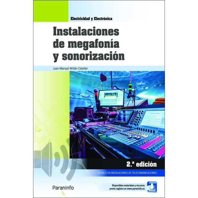 Instalaciones de megafonía y sonorización 2a edición