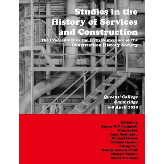 Studies in the History of Services and Construction, (Paperback)