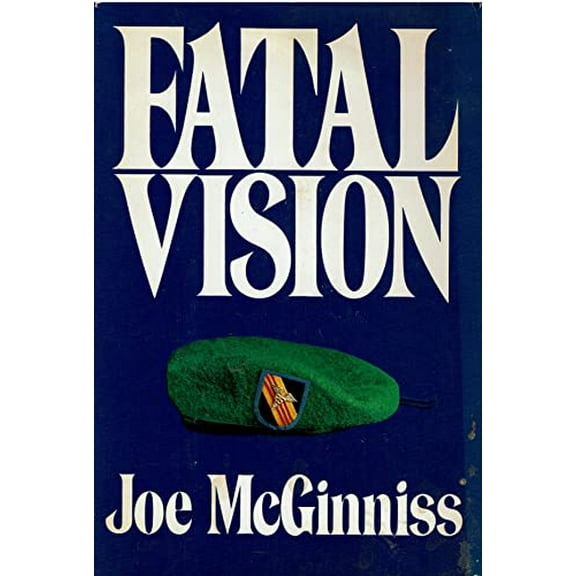 Pre-Owned Fatal Vision (Hardcover) 0399128166 9780399128165