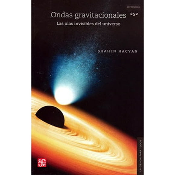 ONDAS GRAVITACIONALES FONDO DE CULTURA ECONOMICA