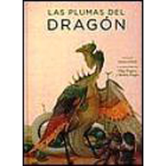 LAS PLUMAS DEL DRAGÓN Fondo de Cultura Economica