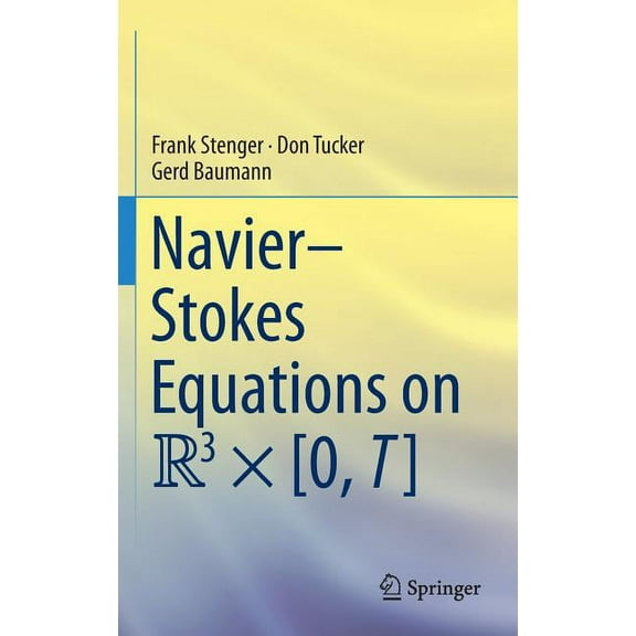 Navier-Stokes Equations on R3 Ã [0, T], (Hardcover)