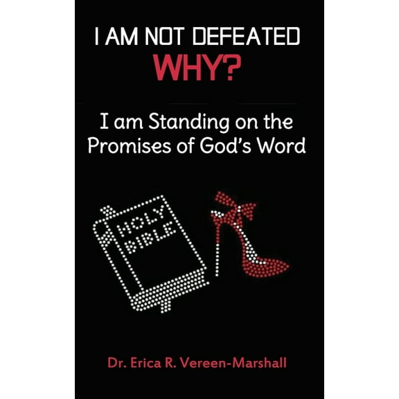 I Am Not Defeated Why?: I Am Standing on the Promises of God's Word, (Paperback)