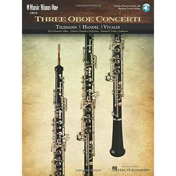 Three Oboe Concerti: Teleman * Handel * Vivaldi Music Minus One Oboe