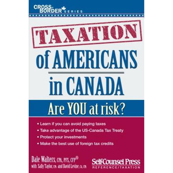 Pre-Owned Taxation of Americans in Canada (Paperback) 1770401474 9781770401471