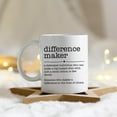 thumbnail image 2 of Funny Coffee Mugs for Coworkers,Boss Mug,Difference Maker Coffee Mugs 11 Ounce,Funny Boss Coffee Mug Cups,Thank You Appreciation Gift For Teacher Boss Leader Coworker, 2 of 6