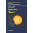 thumbnail image 2 of Extrasolar Planets : Saas Fee Advanced Course 31. Swiss Society for Astrophysics and Astronomy, 2 of 3