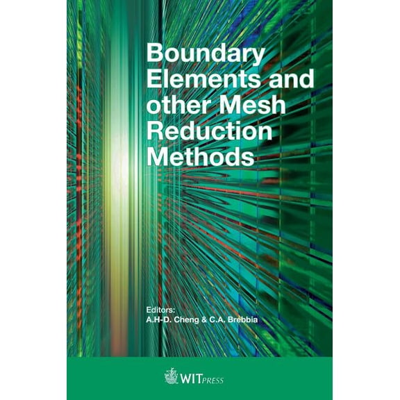 Boundary Elements and other Mesh Reduction Methods (Hardcover)