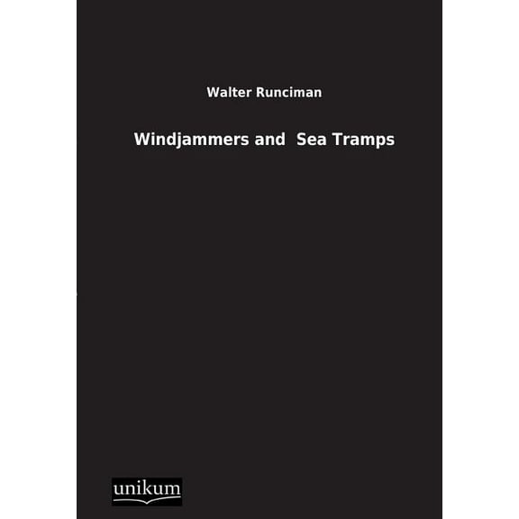 Windjammers and Sea Tramps