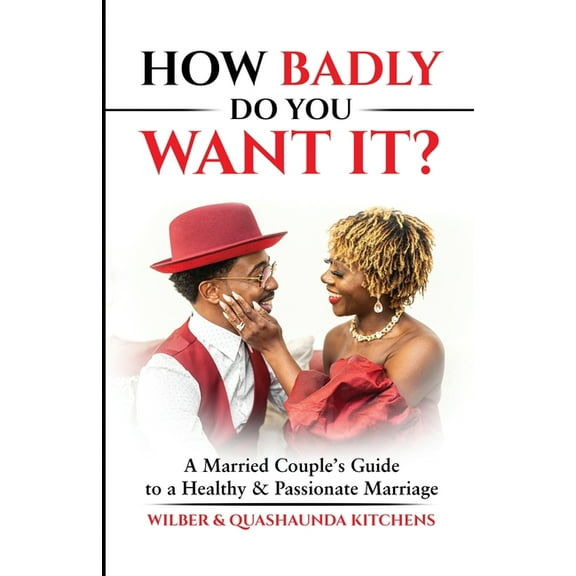 How Badly Do You Want It?, (Paperback)
