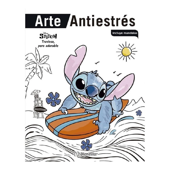 Arte Antiestrés: Stitch, Desastroso Pero Adorable Hachette Bienestar Graciela Iniestra Ramirez
