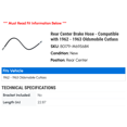 thumbnail image 2 of Rear Center Brake Hose - Compatible with 1962 - 1963 Oldsmobile Cutlass, 2 of 2