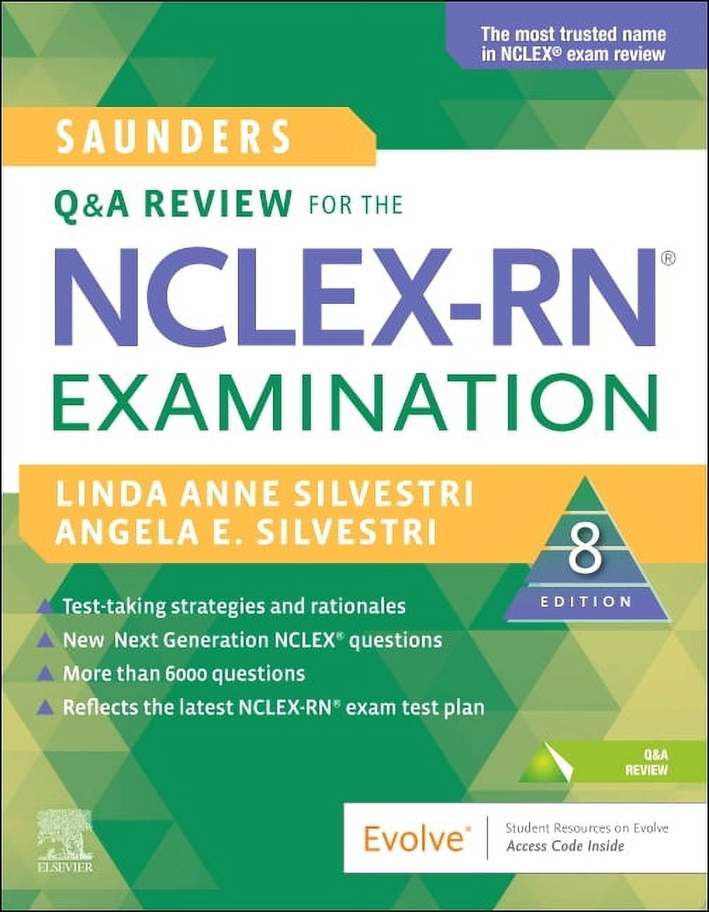Saunders Comprehensive Review for NCLEX-RN(R) Examination