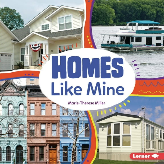 Many Ways Homes Like Mine, (Hardcover)