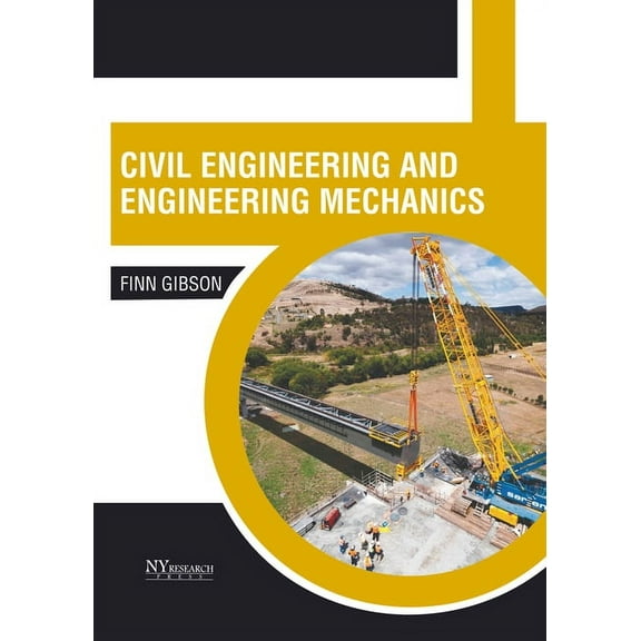 Civil Engineering and Engineering Mechanics, (Hardcover)