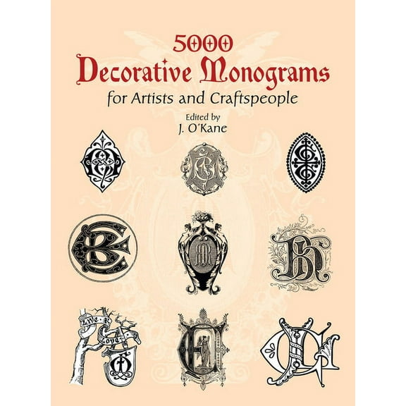 Dover Pictorial Archive: 5000 Decorative Monograms for Artists and Craftspeople (Paperback)