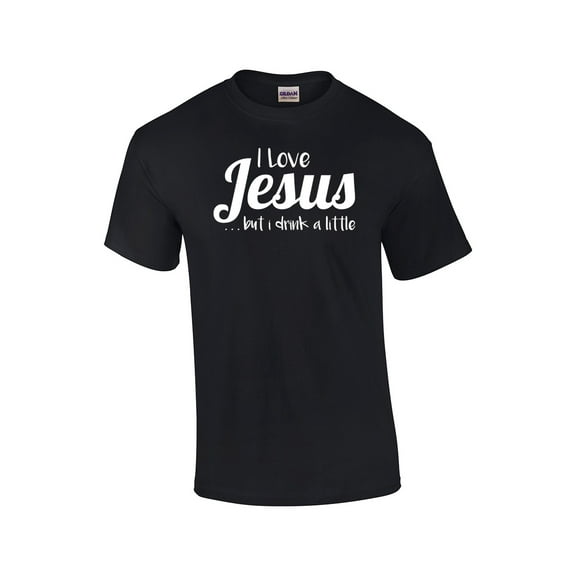 I Love Jesus But I Drink A Little Christian Short Sleeve T-shirt-Black-Medium