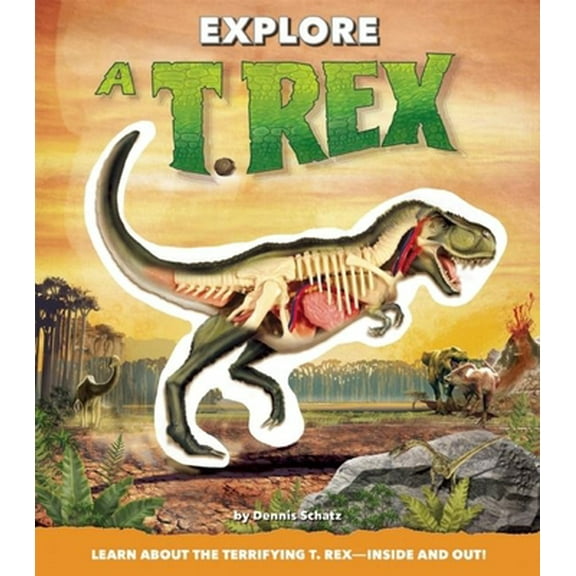 Pre-Owned Explore a T. Rex (Hardcover) 1626863954 9781626863958
