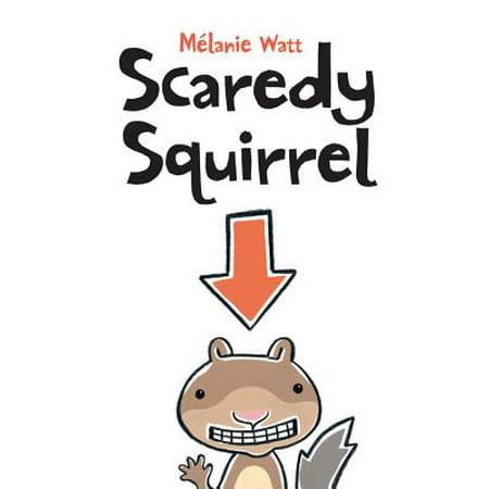Playful Squirrels - Scaredy Squirrel (Paperback)