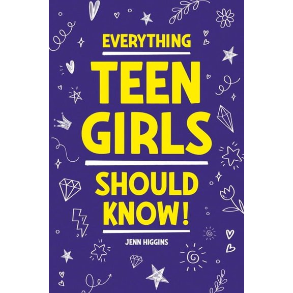 Everything Teen Girls Should Know!, (Paperback)