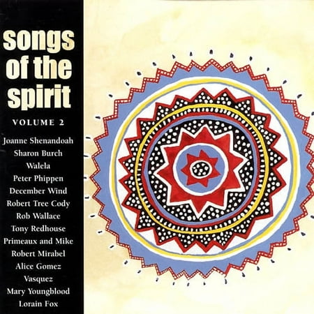 Songs Of Spirit Vol.2