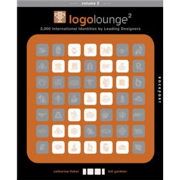 Pre-Owned LogoLounge 2: 2,000 International Identities by Leading Designers (Paperback) 1592531121 9781592531127