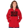 thumbnail image 4 of Greater Than Ever Before Motivational Zip Up Hoodie Men's Women's Brisco Brands M, 4 of 6