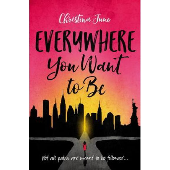 Pre-Owned Everywhere You Want to Be (Paperback) 0310763339 9780310763338