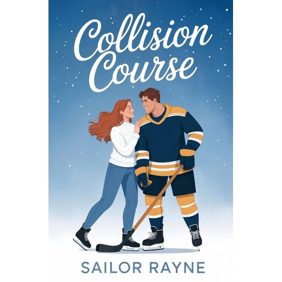 Collision Course: A Steamy Hockey Romance, (Paperback)