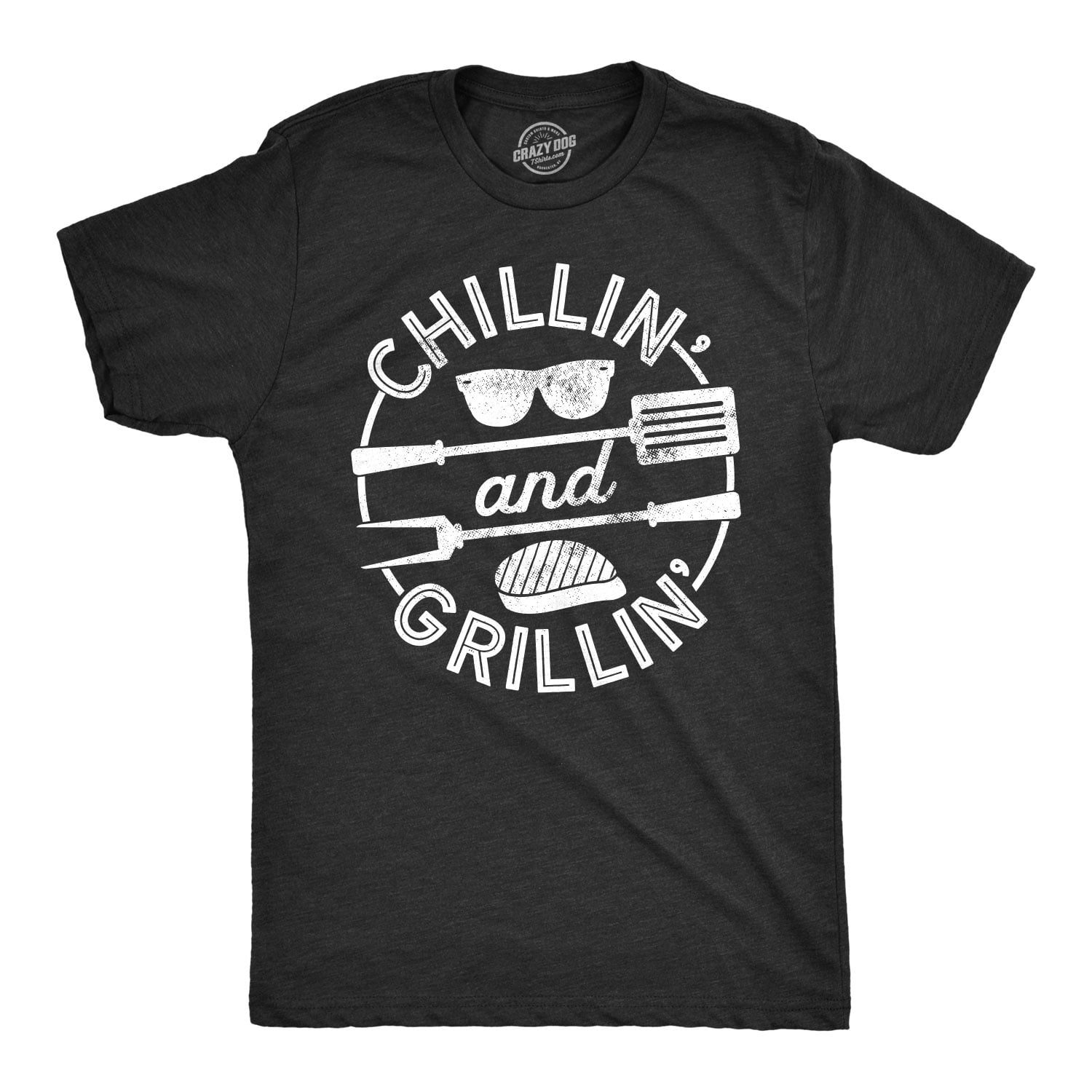 Crazy Dog T-Shirts Mens Chillin and Grillin Tshirt Funny Outdoor Summer BBQ Tee for Guys 