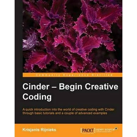 Cinder Begin Creative Coding - 