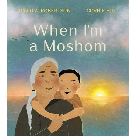 When I'm a Moshom, (Hardcover)