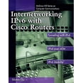 thumbnail image 1 of Pre-Owned Internetworking IPv6 with Cisco Routers (Paperback) 9780070228368, 1 of 1