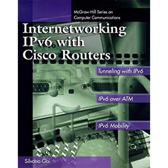 Pre-Owned Internetworking IPv6 with Cisco Routers (Paperback) 9780070228368