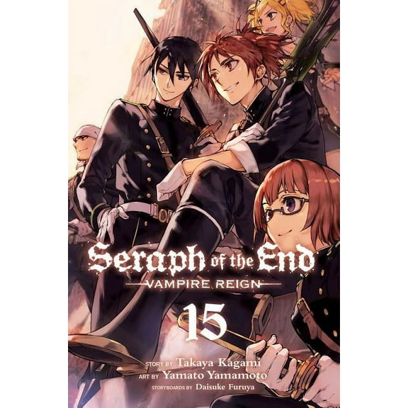 Seraph of the End: Seraph of the End, Vol. 15 : Vampire Reign (Series #15) (Paperback)