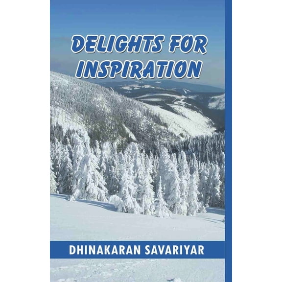 Delights for Inspiration (Paperback)