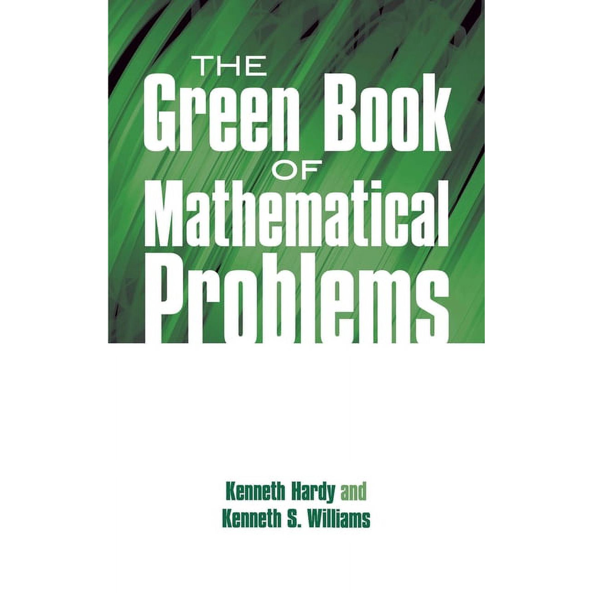 Dover Books on Mathematics: The Green Book of Mathematical Problems (Paperback)