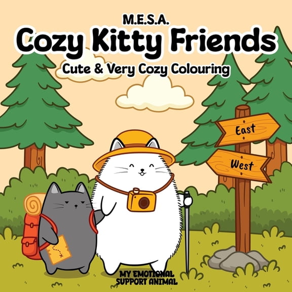 M.E.S.a Cozy Colouring Cozy Kitty Friends: Cute and Very Cozy Colouring, Book 2, (Paperback)