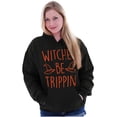 thumbnail image 4 of Halloween Witches Be Trippin Pun Hoodie Sweatshirt Women Brisco Brands X, 4 of 5