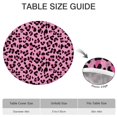 thumbnail image 6 of Pink and Black Of Leopard Print Round Fitted Tablecloth with Elastic Edge,Dining Table Cover Waterproof,Outdoor Round Tablecloth for Camping,Dining,Indoor and Outdoor, 6 of 7