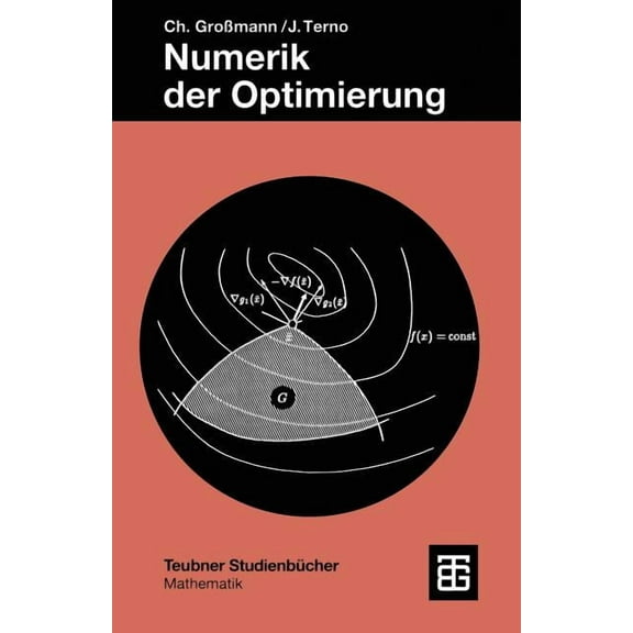 Teubner StudienbÃ¼cher Mathematik Numerik Der Optimierung, (Paperback)