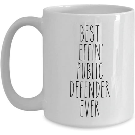 

Gift For Public Defender Best Effin Public Defender Ever Mug Coffee Cup Funny Coworker Gifts