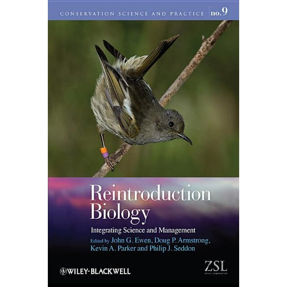 Conservation Science and Practice Reintroduction Biology, (Paperback)