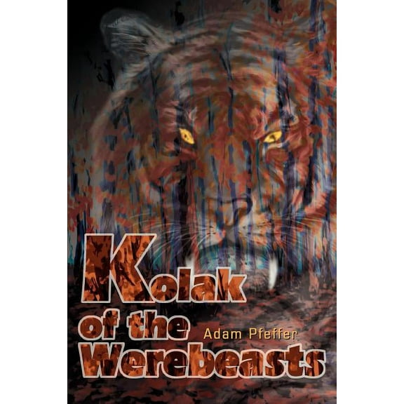 Kolak of the Werebeasts
