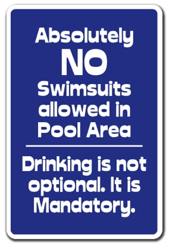 bathing suits optional sign