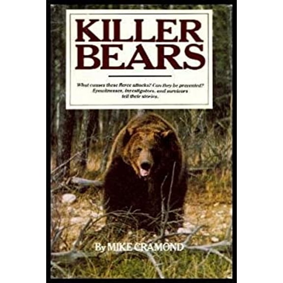 Pre-Owned Killer Bears (Hardcover) 0684172852 9780684172859