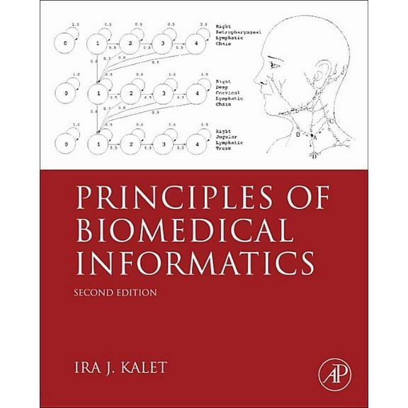 Principles of Biomedical Informatics, (Hardcover)