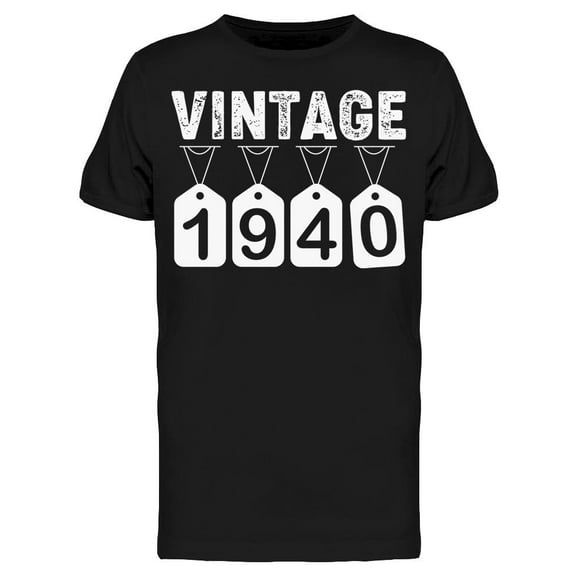 I'm A Vintage Person Since 1940 Men's T-shirt